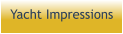 Yacht Impressions